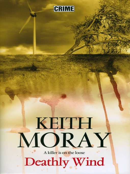 Title details for Deathly Wind by Keith Moray - Available